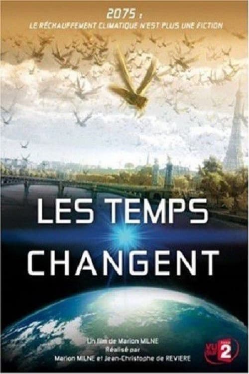 Changing Climates, Changing Times poster