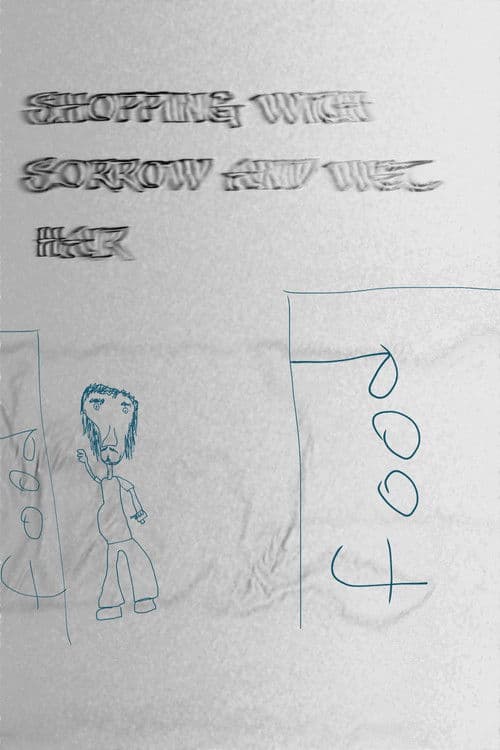 Shopping with sorrow and wet hair poster