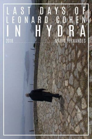 The Last Day of Leonard Cohen in Hydra poster
