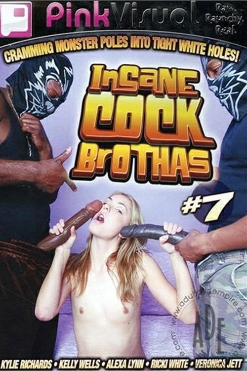 Insane Cock Brothas 7 poster