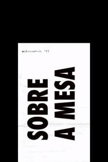 Sobre a Mesa poster