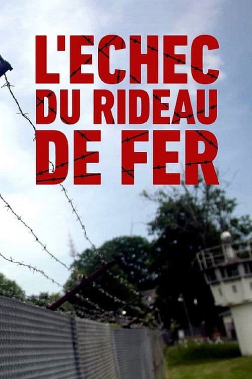 L’Échec du Rideau de Fer poster