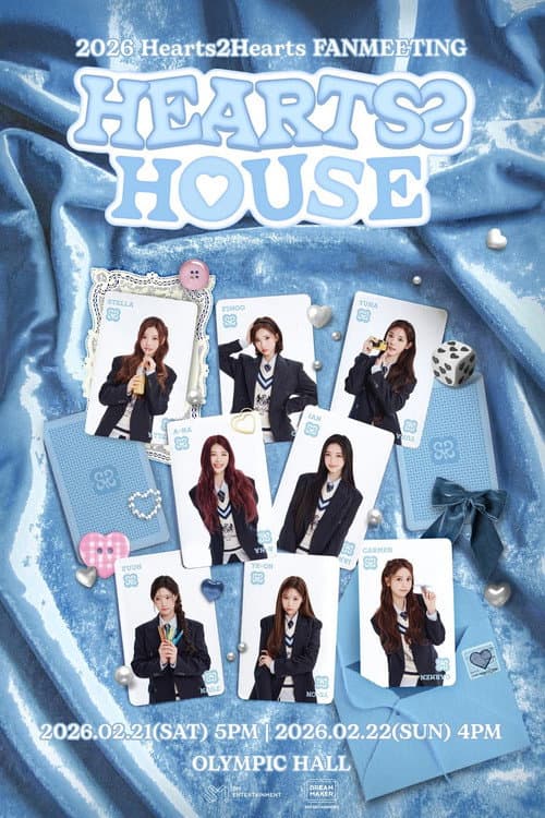 2026 Hearts2Hearts Fanmeeting - Hearts 2 House poster
