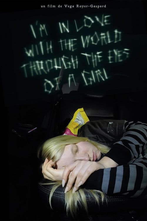 I'm in love with the world through the eyes of a girl poster