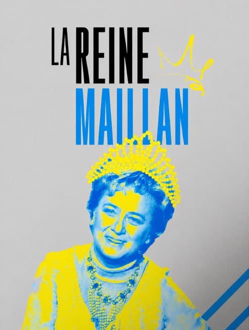 La Reine Maillan poster