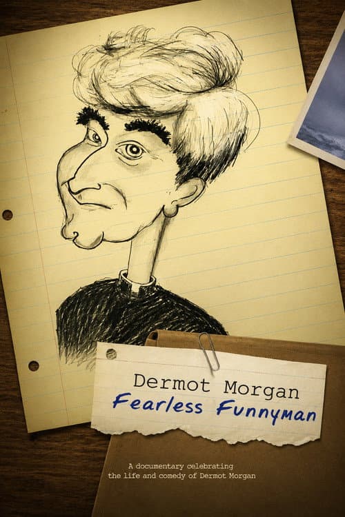 Dermot Morgan: Fearless Funnyman poster