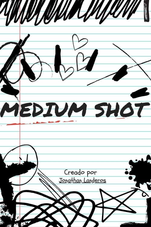 Medium Shot poster
