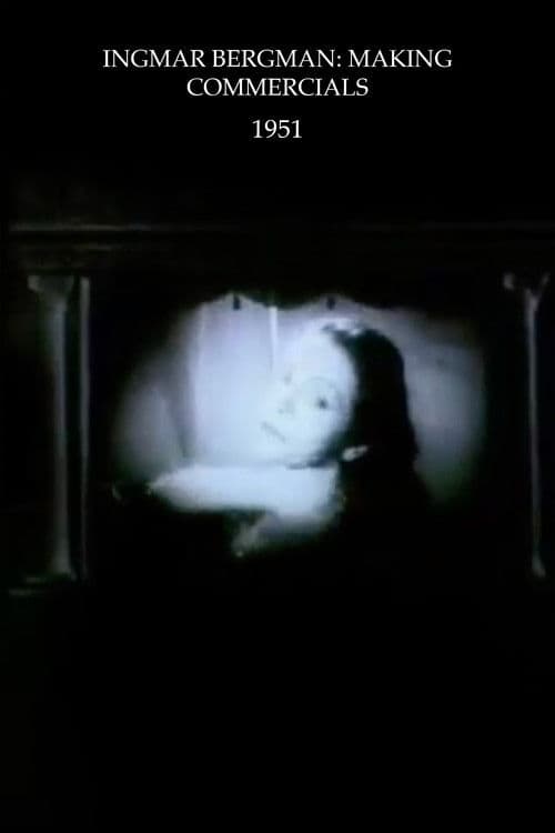 Ingmar Bergman: Making Commercials poster