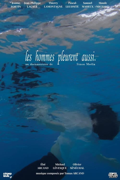 Les hommes pleurent aussi poster