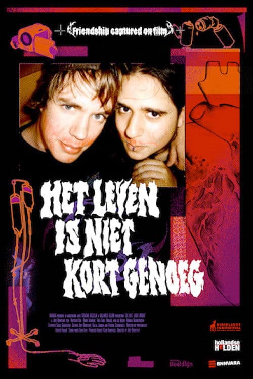 Life Is Not Short Enough poster