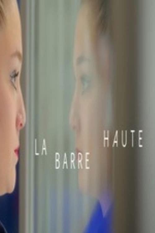 La barre haute poster