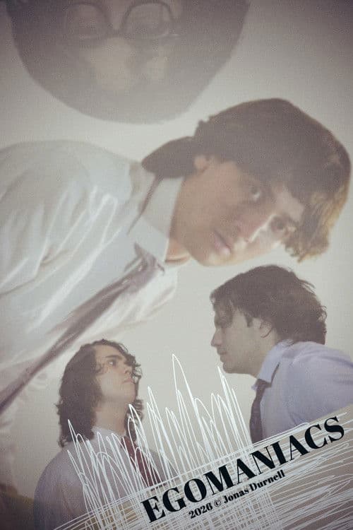 Egomaniacs poster