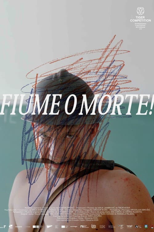 Fiume o morte! poster