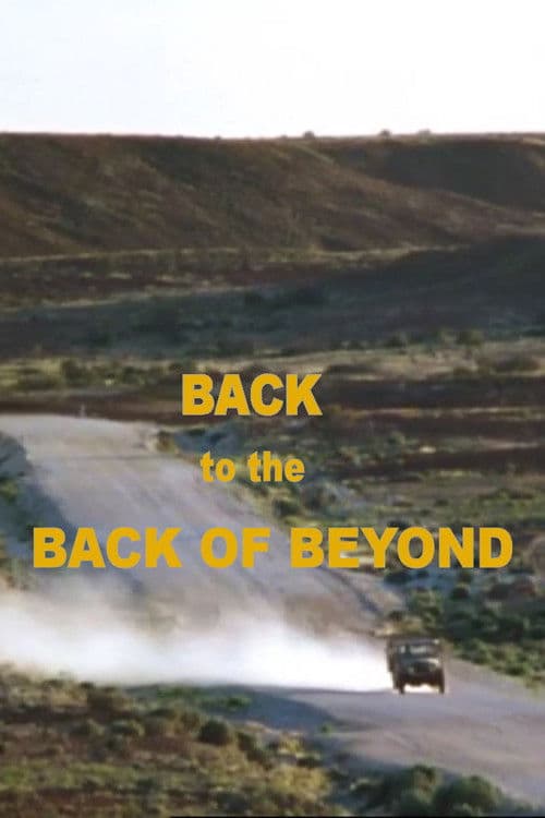 Back to the Back of Beyond poster