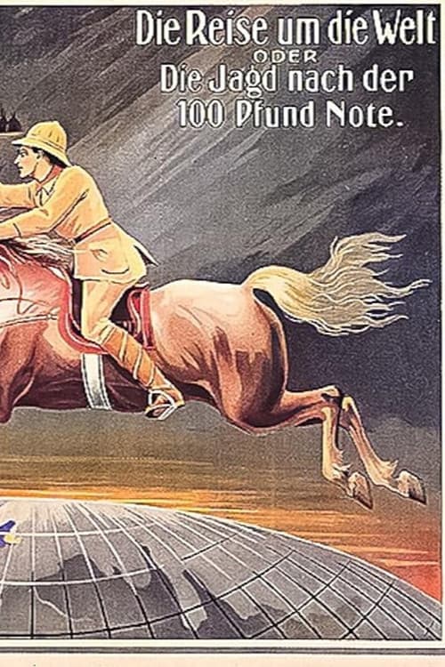 Die Jagd nach der Hundertpfundnote oder die Reise um die Welt poster
