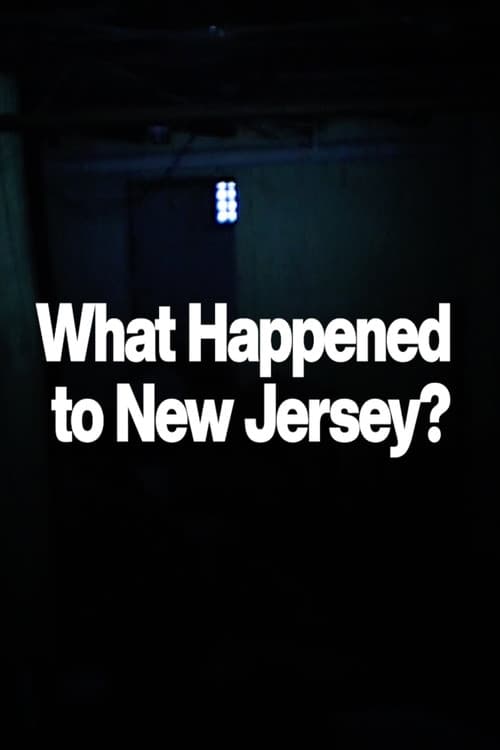 What Happened to New Jersey? poster