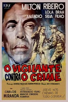 O Vigilante Contra o Crime poster