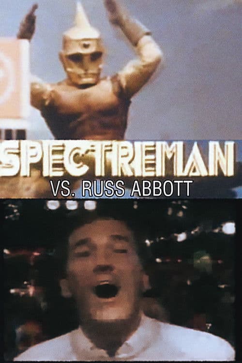Spectreman vs. Russ Abbott poster