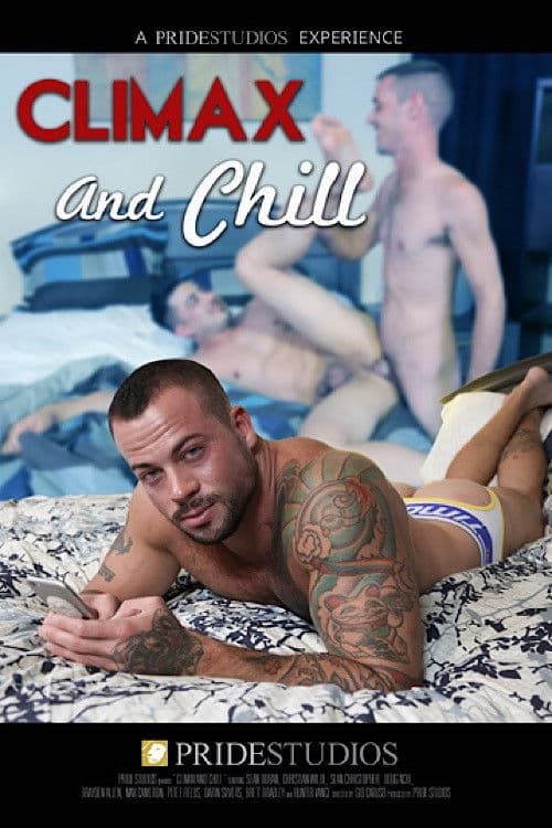 Climax and Chill poster