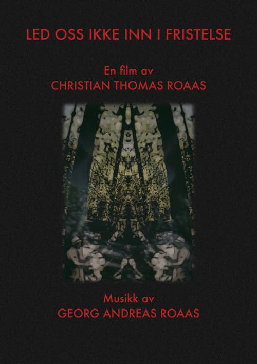 Lead Us Not Into Temptation poster