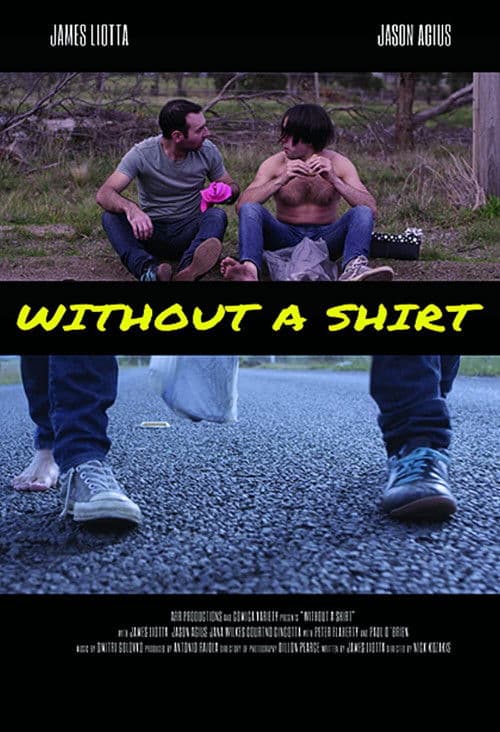Without A Shirt poster