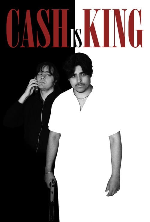 Cash is King poster