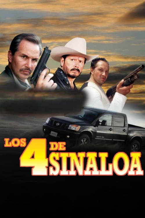 Los 4 de Sinaloa poster