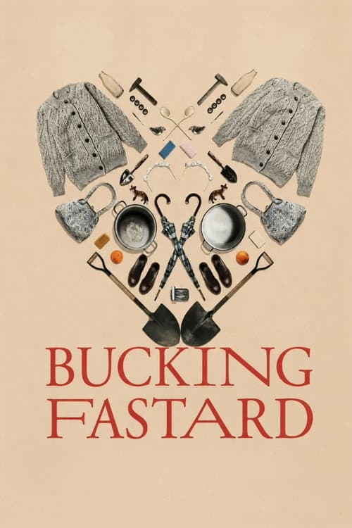 Bucking Fastard poster