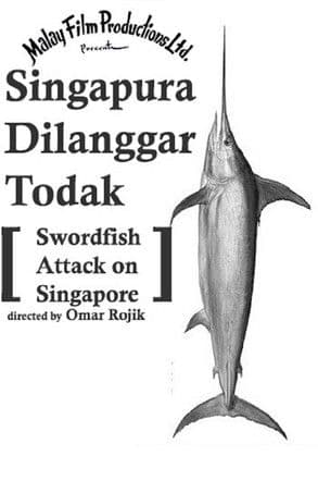 Swordfish Attack on Singapore poster
