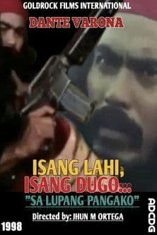 Isang lahi, isang dugo... Sa lupang pangako poster