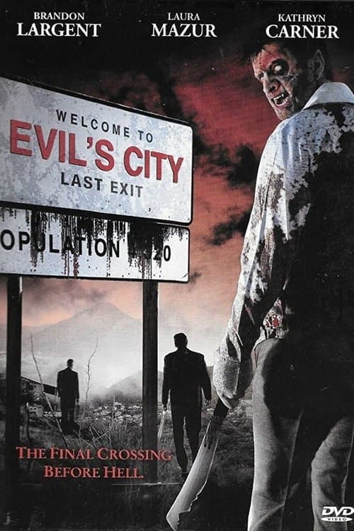 Evil's City poster