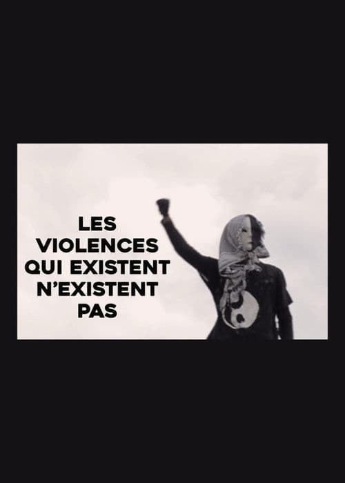 Les violences qui existent n'existent pas poster