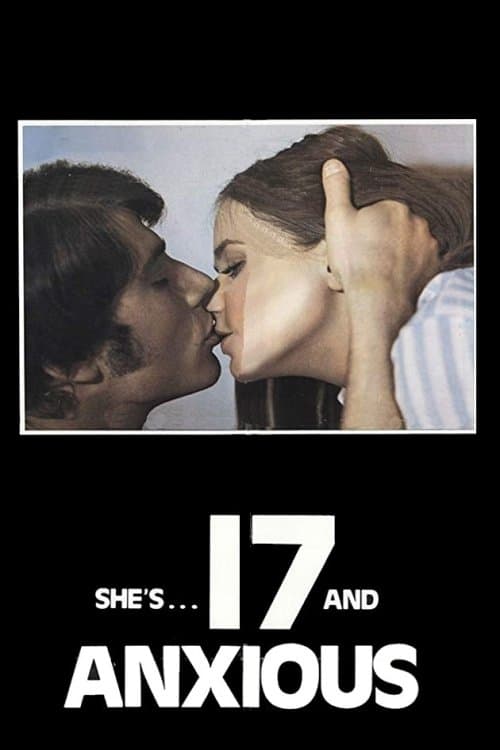 Seventeen and Anxious poster