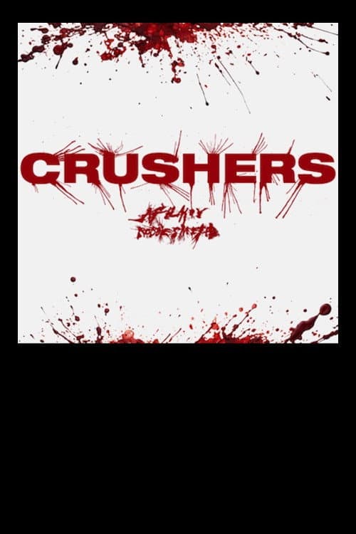 Crushers poster