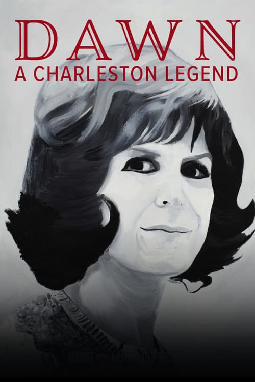 Dawn: A Charleston Legend poster