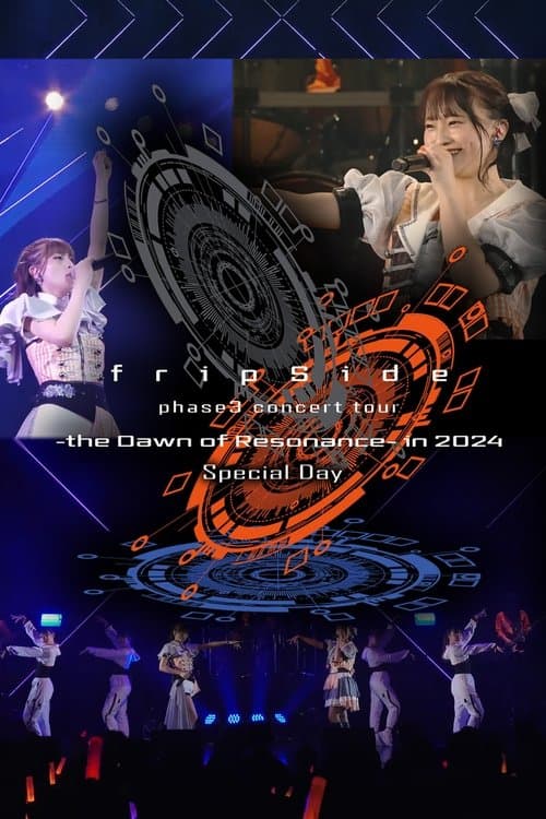 fripSide phase3 concert tour -the Dawn of Resonance- in 2024 [Special Day]<2024.7.13(Sat) Kanagawa • KT Zepp Yokohama> poster