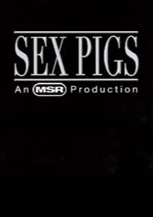 Sex Pigs poster