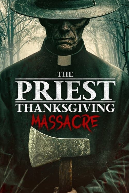 The Priest: Thanksgiving Massacre poster