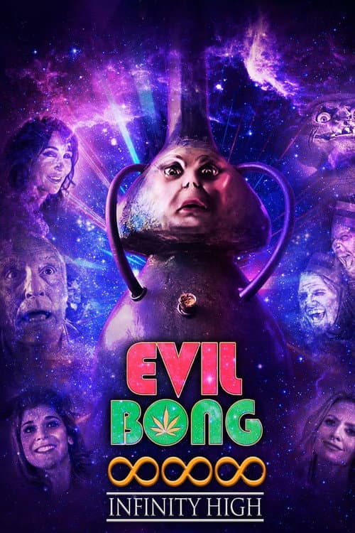 Evil Bong 888: Infinity High poster
