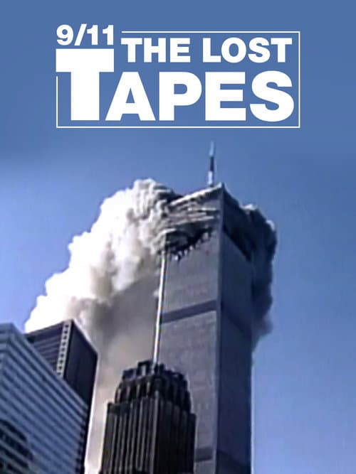 9/11: The Lost Tapes poster