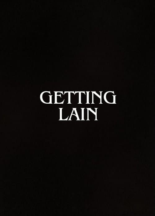 Getting Lain poster