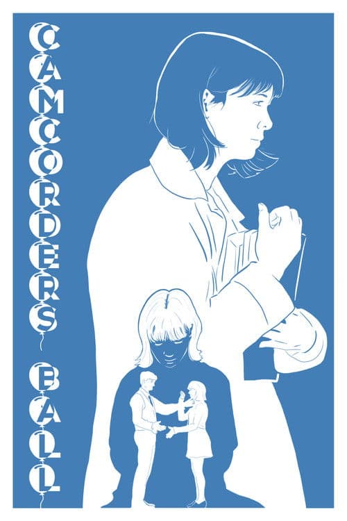 Camcorder's Ball poster