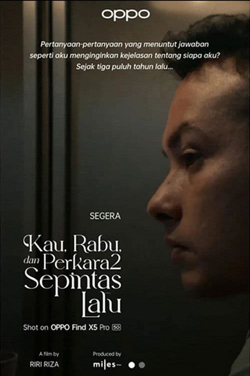 Kau, Rabu, dan Perkara2 Sepintas Lalu poster