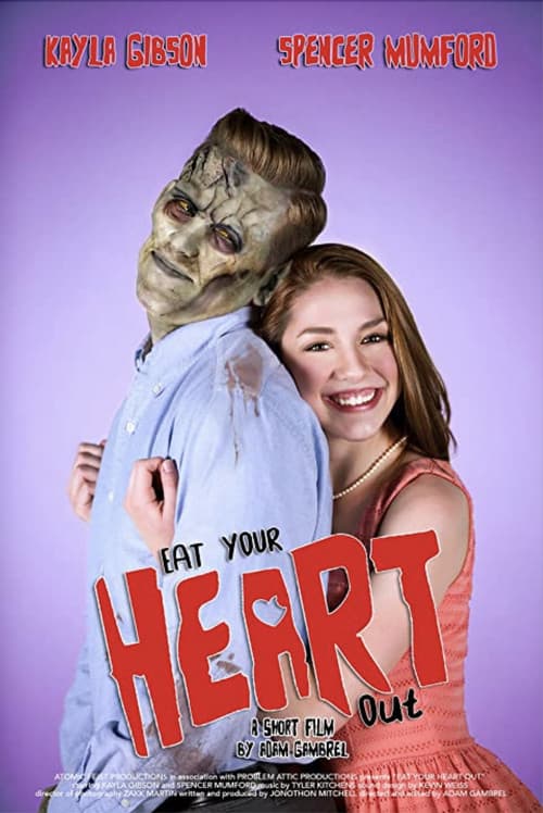 Eat Your Heart Out poster