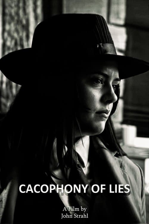 Cacophony of Lies poster