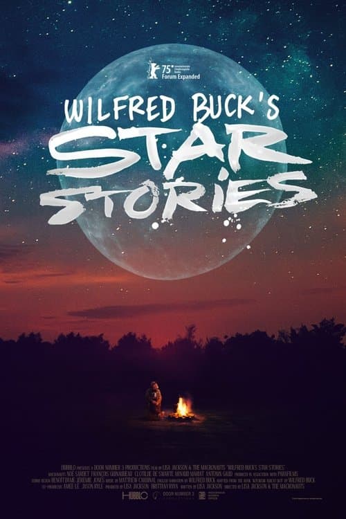 Wilfred Buck’s Star Stories poster