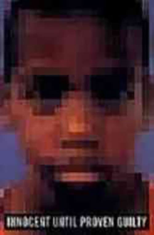 Innocent Until Proven Guilty poster