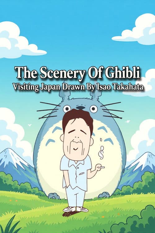 Ghibli Landscapes - Visit 'Japan' as Depicted by Isao Takahata poster