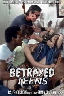 Betrayed Teens poster