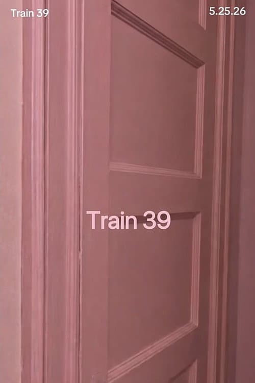 Train 39 poster